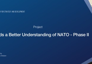 PROJECT - "Towards Better Understanding of NATO- Phase II"